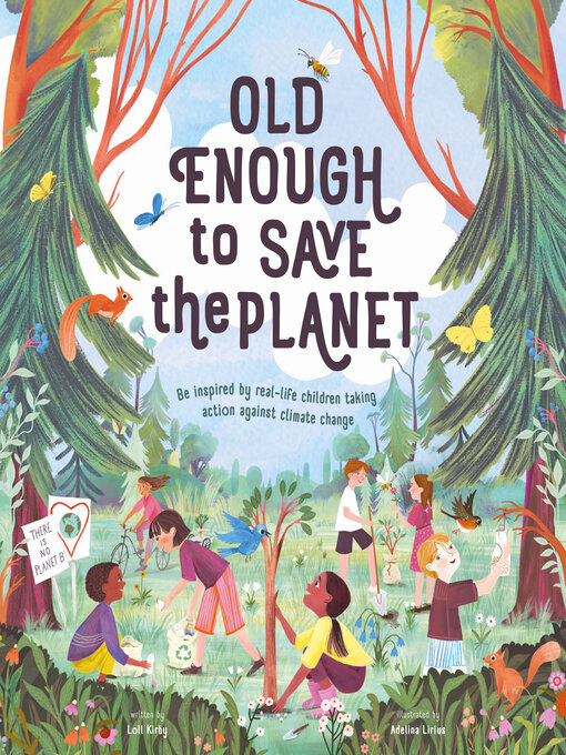 Title details for Old Enough to Save the Planet by Loll Kirby - Available
